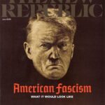 Trump as Hitler on the cover of The New Republic.