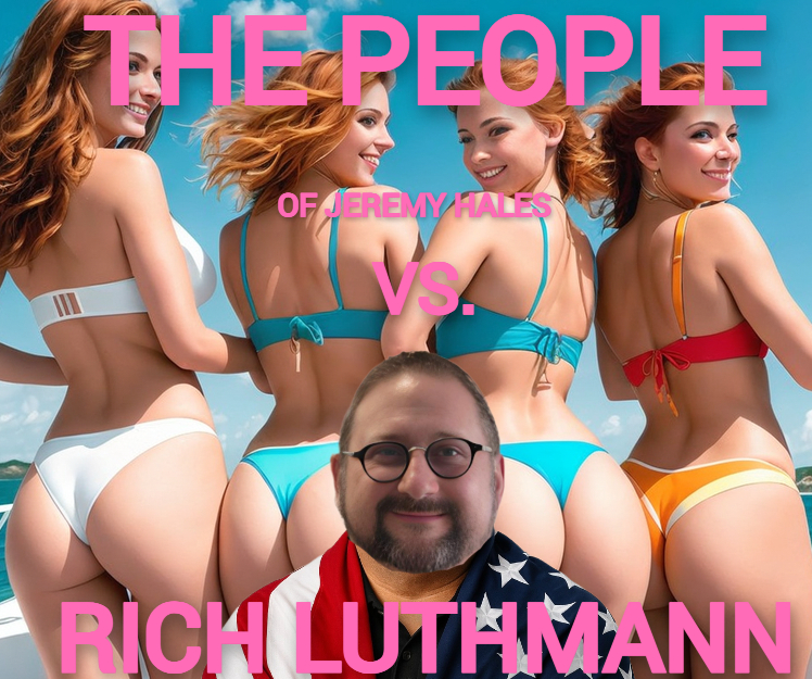 Legally Doomed YouTuber: Jeremy Hales sued his critics, and they're punching back. Luthmann, Volpe, and Ferderigos call his suit a legal joke.