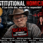 Leo Grillo May Die: DELTA Rescue founder still in custody, as his longtime UCLA cardiologist warns the government gambles with his life.